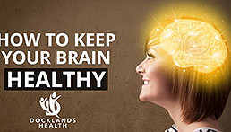 How to keep your brain healthy