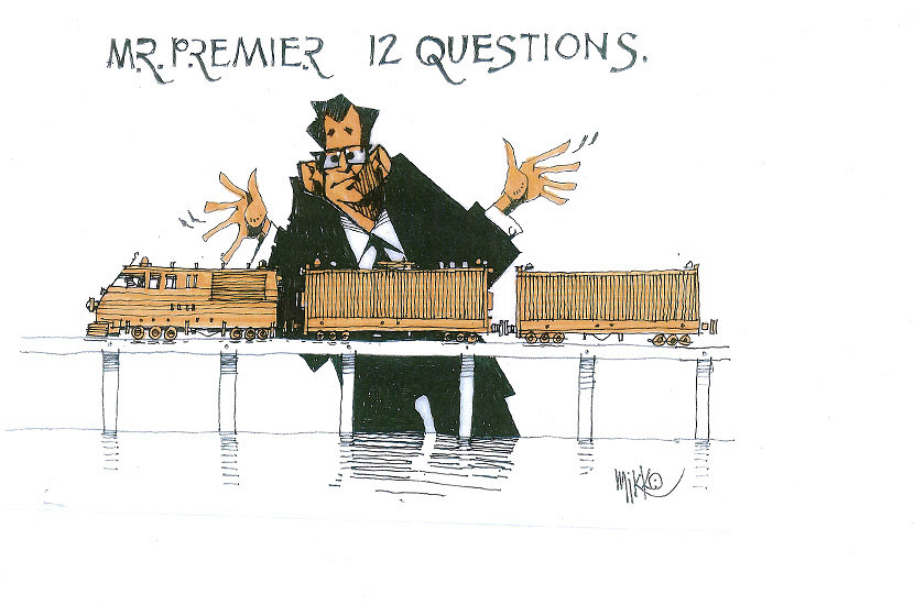 Mr Premier ... 12 questions